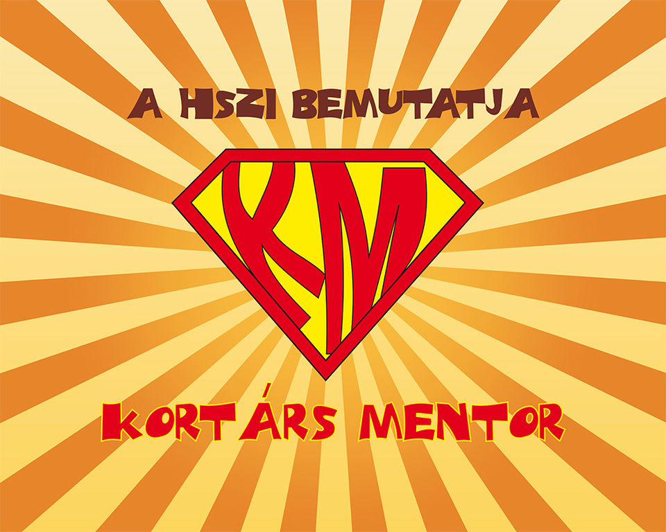 Kortárs mentor superman feliratként jelenik meg, a kép szövege "A HSZI bemutatja: Kortárs mentor"